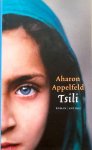 Appelfeld, Aharon - Tsili