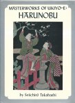 Seiichiro Takahashi - Masterworks of Ukiyo-E: Harunobu