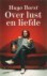 Borst, H - Over lust en liefde