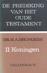 H.A. Brongers - De prediking van het Oude Testament - 2 Koningen H.A. Brongers - De prediking van het Oude Testament - 2 Koningen