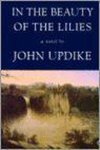 Updike, John - In the Beauty of the Lilies