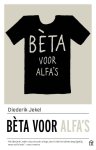 Diederik Jekel - BÃ‡?Ã‡Ã»ta voor alfa's