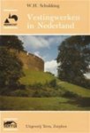 W. H. Schukking - Vestingwerken in Nederland