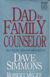 Simmons, Dave - Dad the Family Counselor / How to help your children feen confident and secure