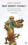 LEONARD, M. - Wat denkt China?