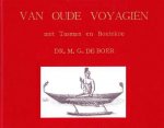 Dr. M.G. de Boer - Van Oude Voyagiën (3 delen in box)