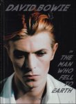 Paul Duncan - David Bowie : The Man Who Fell to Earth. 40th Ed.