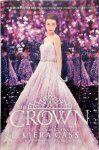 Kiera Cass - The Crown Book Five of The Selection Series