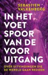 Sebastien Valkenberg - In het voetspoor van de vooruitgang