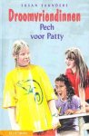 Susan Saundes - Droomvriendinnen - Pech voor Patty