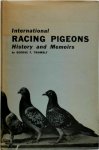 George F. Twombly - International Racing Pigeons History and Memoirs