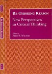 Walters, Kerry S. (editor) - Re-Thinking Reason: New perspectives in Critcal Thinking