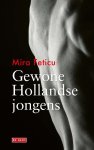 Mira Feticu - (1) Gewone Hollandse Jongens