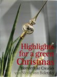 N. von Boletzky - Highlights for a green Christmas meesterlijke creaties