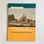 Caelen, Karel, Maes, Amke, Tiri, Wim, Schoors, Paul van, Yperman, Wouter, Dewickere, Stefan - Op de voortgang der Abtdy van Roosendael; Acht eeuwen gastvrijheid aan de Nete