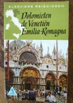 (ed.) - Elseviers reisgidsen; Dolomieten, de Venetien, Emilia Romagna.