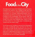 Imschoot, Christine Van; Bruninx, Karl (fotografie) - Food and the city; De lekkerste recepten, de leukste steden