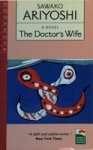 Sawako Ariyoshi - The Doctor's Wife