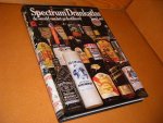 Tony Lord; Ruud Rook; Fred Steneker. - Spectrum drankatlas de wereld van het gedestilleerd