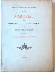 BLOCK, PRINCE EDOUARD DE, - Armorial des princes du sang royal de Hainaut et de Brabant. Parijs [1900-1908]. Geïll., 270 p.