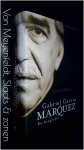 Martin, Gerald - Gabriel Garcia Marquez - De biografie Martin, Gerald - Gabriel Garcia Marquez - De biografie