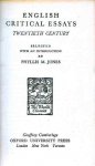 Jones, Phyllis M. (ed.) - English critical essays. Twentieth century