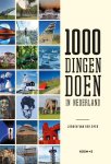 Jeroen van der Spek - 1000 Dingen Doen In Nederland Jeroen van der Spek - 1000 Dingen Doen In Nederland