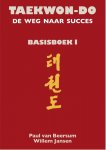 Paul van Beersum, Willem Jansen - Teakwon-do 1 Basisboek