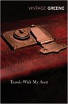  - GREENE, GRAHAM - Travels With My Aunt (Vintage Classics)