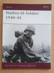 Quarrie, Bruce - Warrior: Waffen-SS Soldier 1940-45