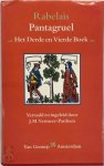 François Rabelais - Pantagruel. Het Derde en Vierde boek Vertaald en ingeleid door J.M. Vermeer-Pardoen