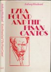 Woodward, Anthony. - Ezra Pound and 'The Pisan Cantos'.