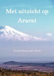 Yannick Raczynski-Henk - Met uitzicht op Ararat