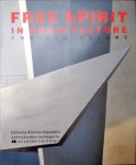 Broadbent, Geoffrey,Papadakis, Andreas - A Free Spirit in Architecture