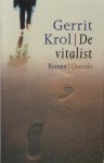 Krol, Gerrit. - De vitalist. Krol, Gerrit. - De vitalist.