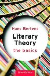 Bertens, Hans - (1) Literary Theory: The Basics