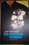 Rayner, J. - De excuusmaker