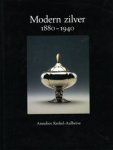 Krekel-Aalberse, Annelies.: - Modern Zilver 1880-1940.
