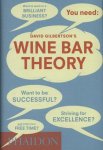 Gilbertson, David - Wine Bar Theory
