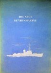 Giese, F.E. - Die Neue Bundesmarine