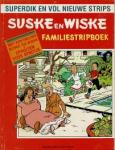 Willy Vandersteen - Suske en Wiske Familiestripboek 1991, 1992, 1998,1999, 2000, 2001 en 2002