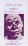 Heeresma, Heere - Enige portretten van een mopperkont
