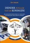 Ed Jissink - Diender In Naam Van De Koning(In)