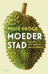 Philip DrÃ¶ge - Moederstad