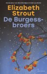 Elizabeth Strout - (1) De Burgess-Broers