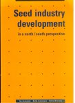 Linnemann, Anita - Seed Industry Development in a North-South Perspective.