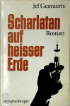 Jef Geeraerts 10675, Jürgen Hillner 21032 - Scharlatan auf heißer Erde