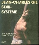 Jean-Pierre Pastori, Francette Levieux - Jean-charles Gil : star-systeme.