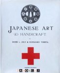 Henri L. Joly, Kumasaku Tomita - Japanese art &amp; Handicraft