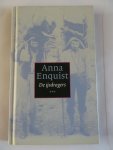 Enquist, Anna - De ijdragers